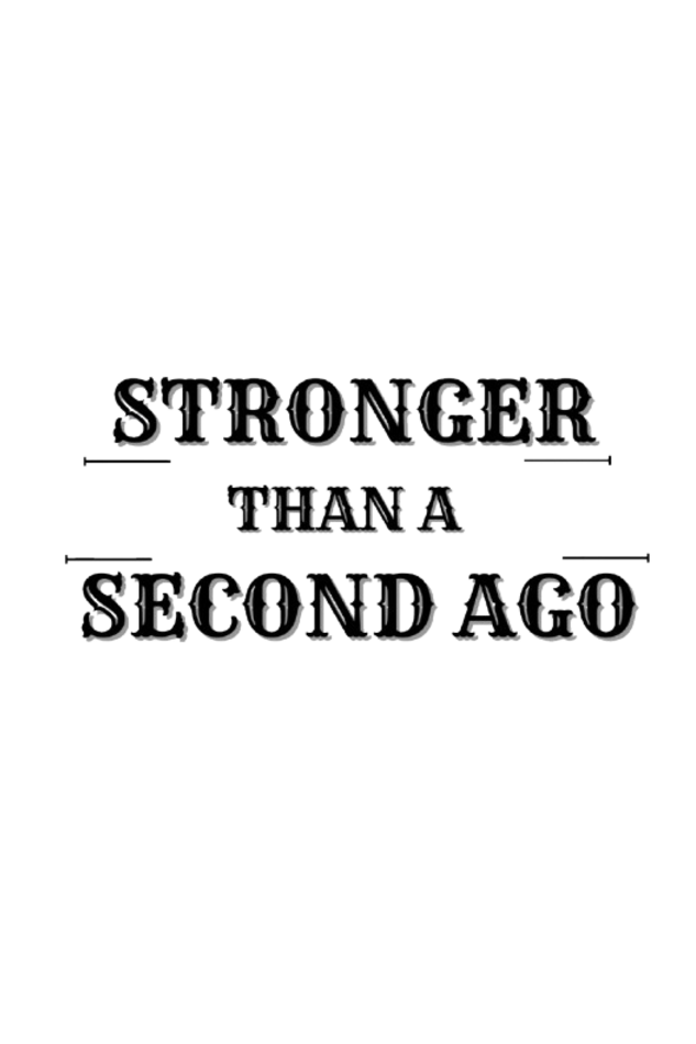 Stronger T-Shirt